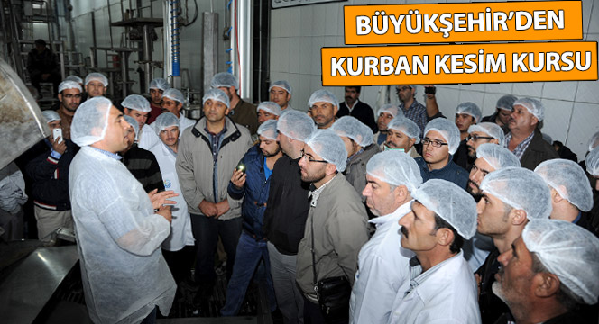 Kurban Kesim Kursu`nda Bilinçli Kurban Kesimini Öğrendiler