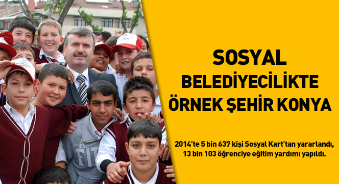 Sosyal Belediyecilikte Örnek Olmaya Devam Ediyoruz