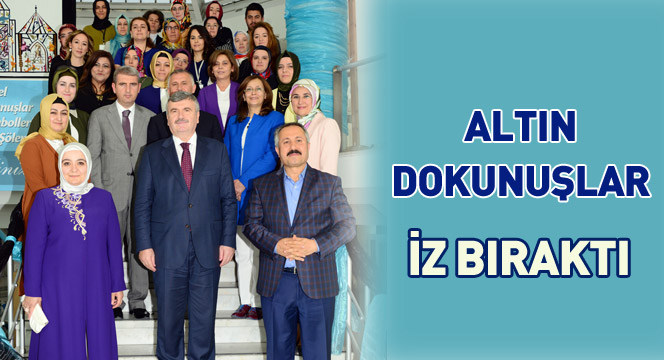 Altın Dokunuşlar İz Bıraktı