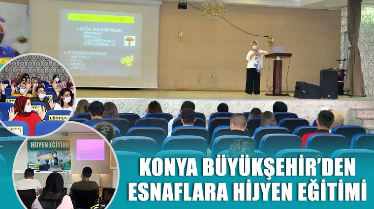 Konya Büyükşehir’den Esnaflara Hijyen Eğitimi