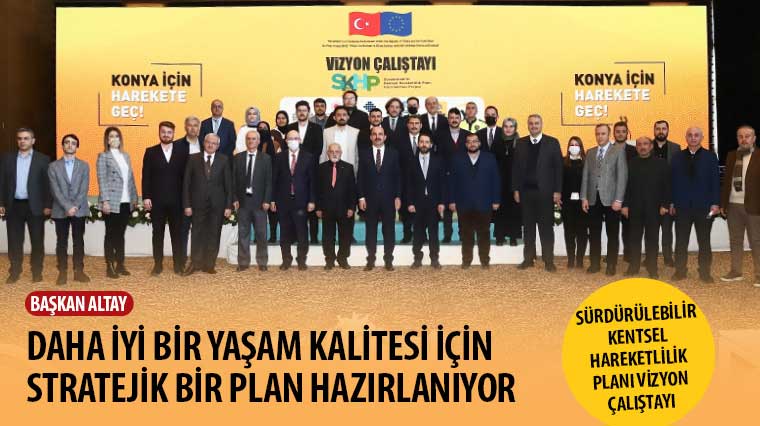 Sürdürülebilir Kentsel Hareketlilik Planı Vizyon Çalıştayı