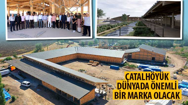 Başkan Altay: “Çatalhöyük Dünyada Önemli Bir Marka Olacak”